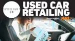 AM Spotlight on used car retailing 2024 ad