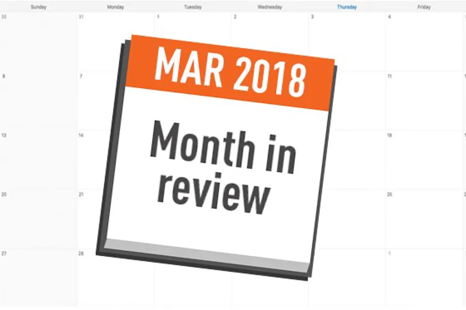AM month in review March 2018